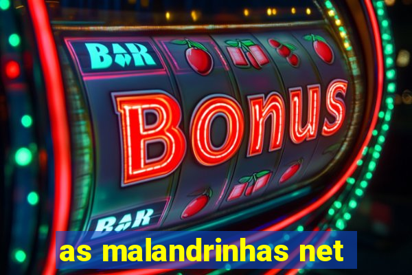 as malandrinhas net